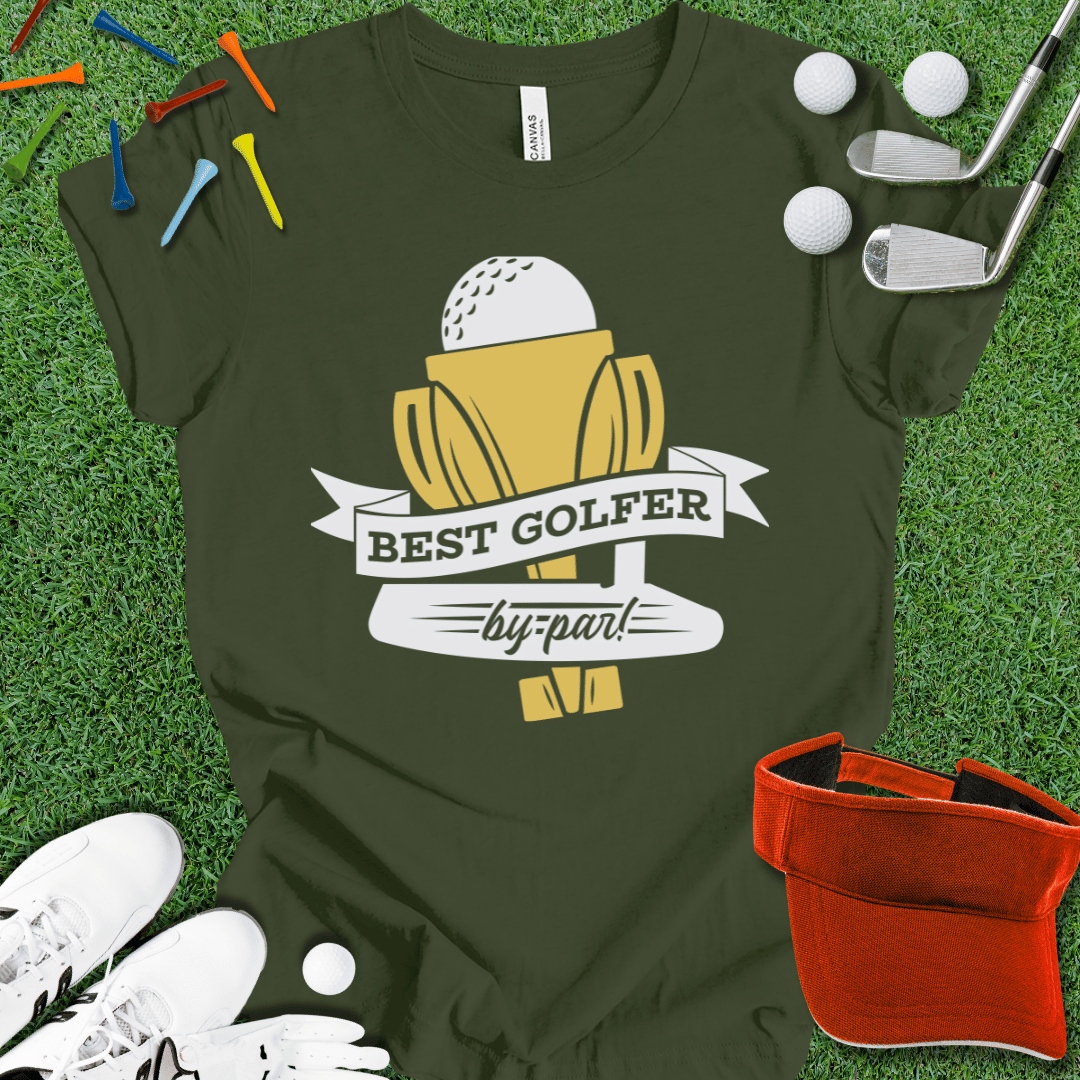 Best Golfer By Par T-Shirt