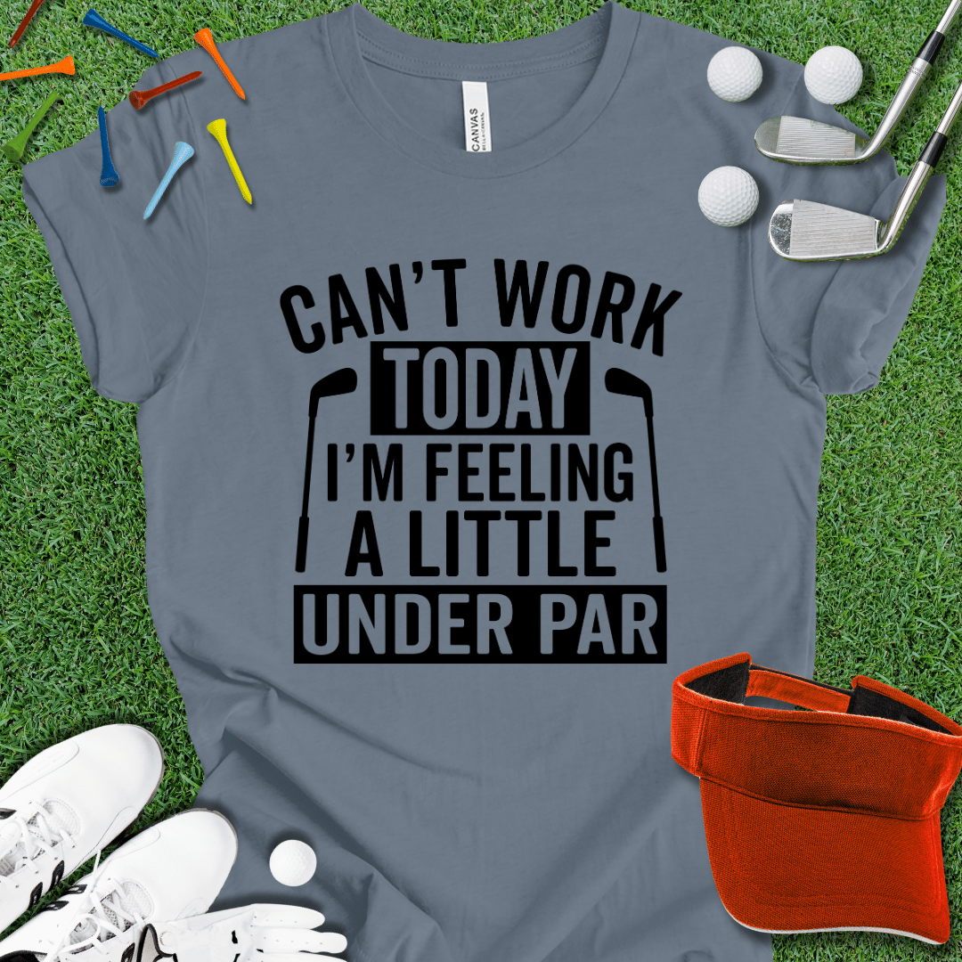 Can't Work Today Black T-Shirt