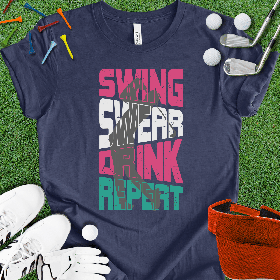 Swing Swear Drink Repeat T-Shirt