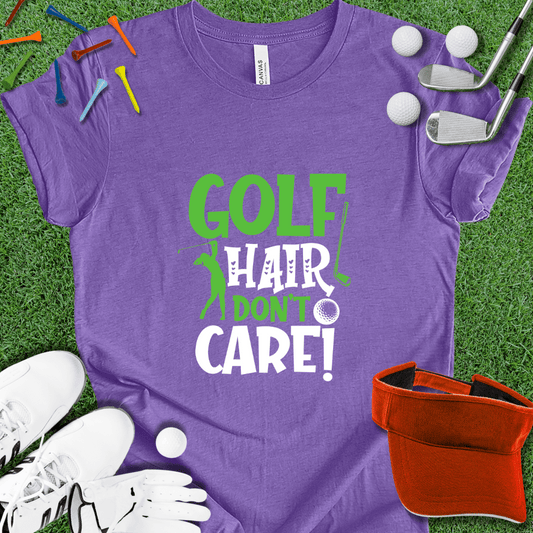 Golf Hair Don't Care Alt T-Shirt