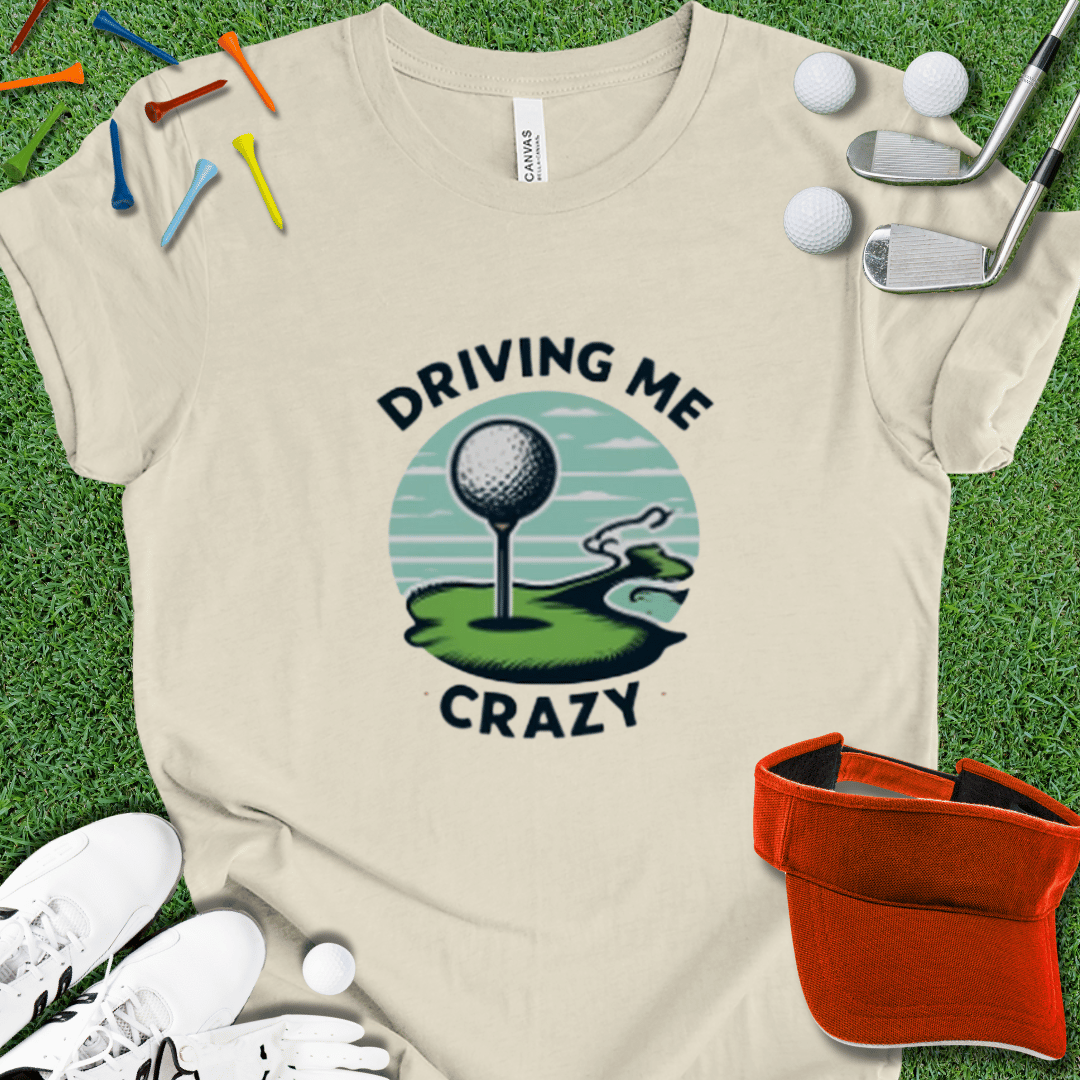 Driving Me Crazy Graphic T-Shirt