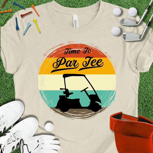 Time To Par Tee Golf Cart T-Shirt