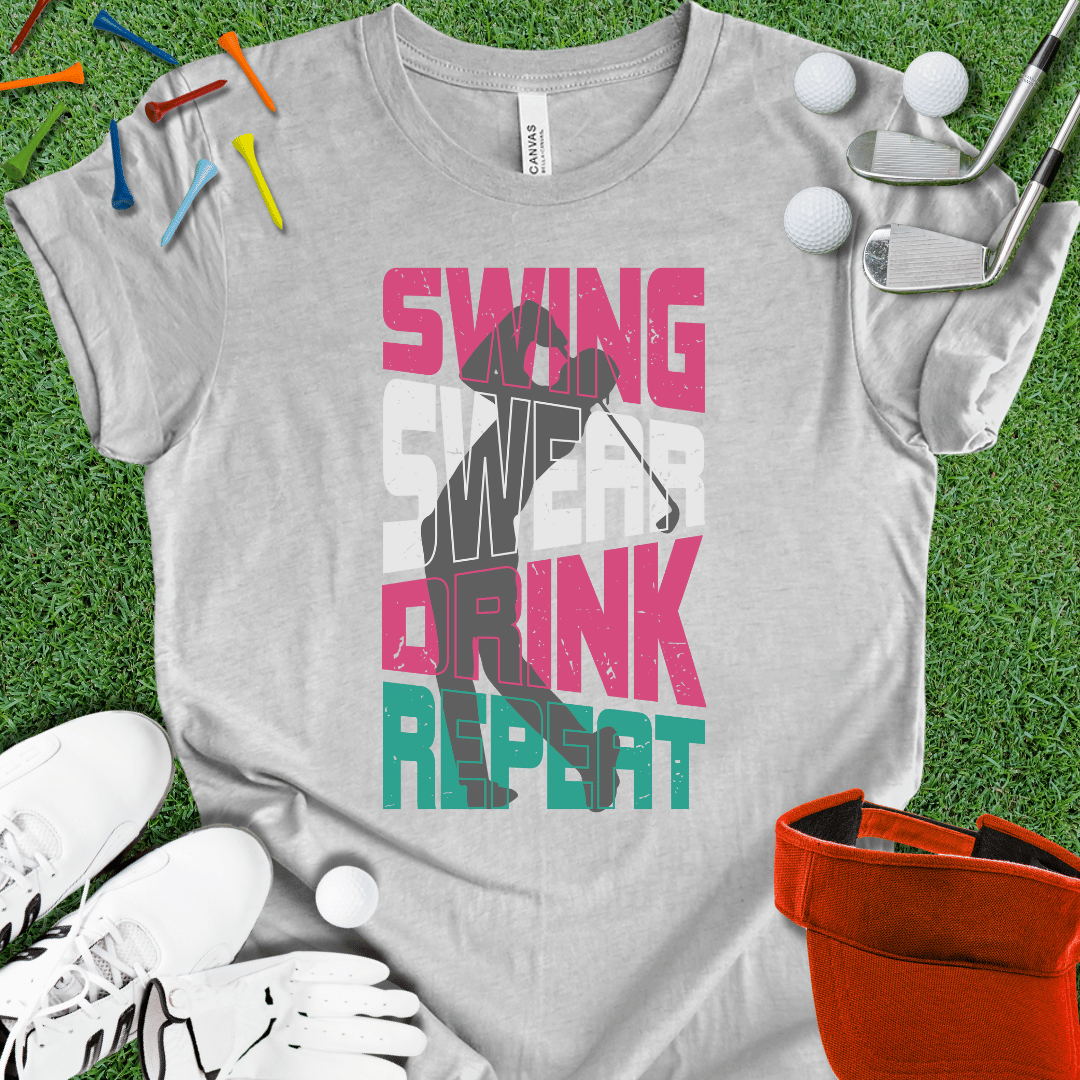 Swing Swear Drink Repeat T-Shirt