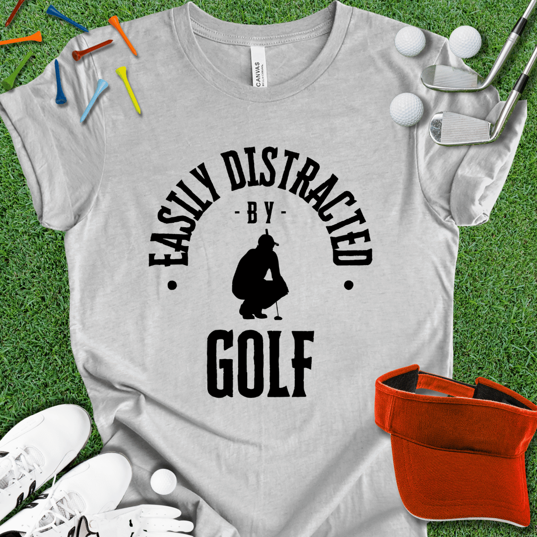 Easily Distracted By Golf Graphic T-Shirt