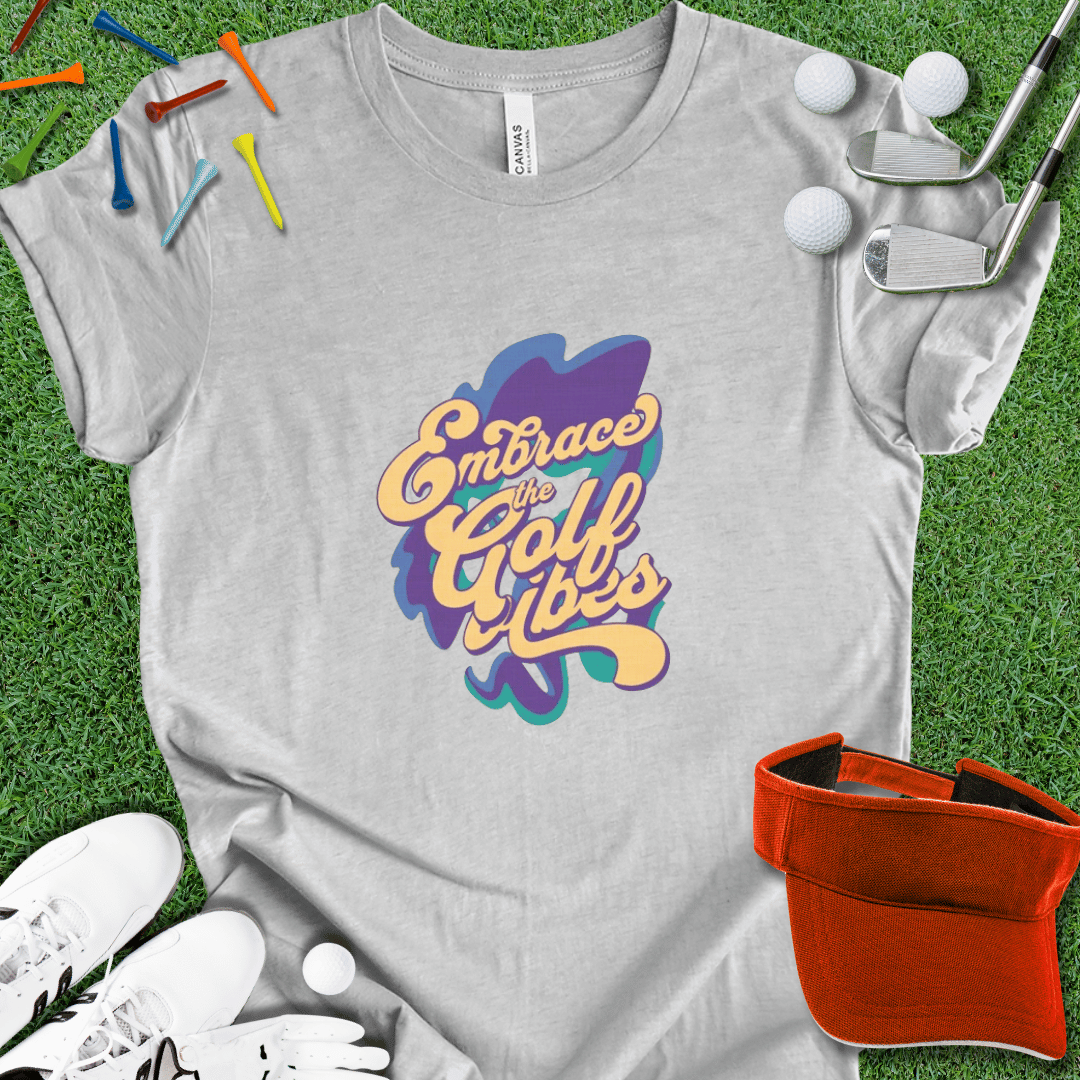 Embrace the Golf Vibes Graphic T-Shirt