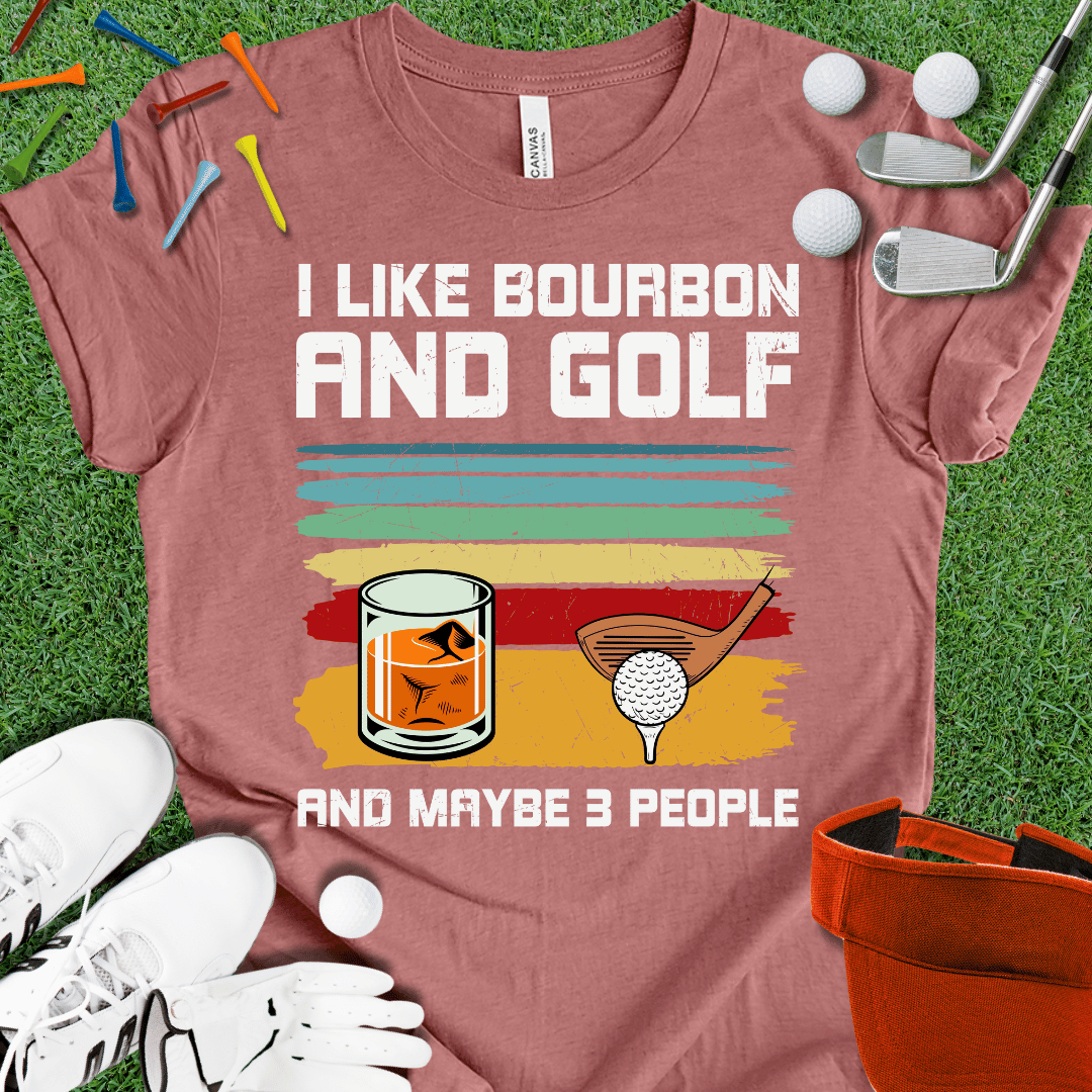 I Like Bourbon and Golf T-Shirt