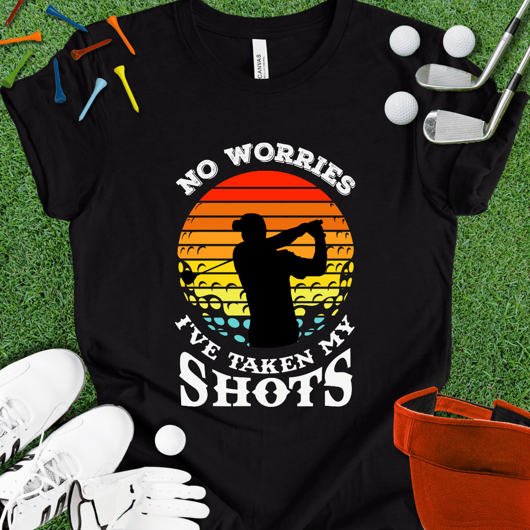 I've Taken My Shots T-Shirt