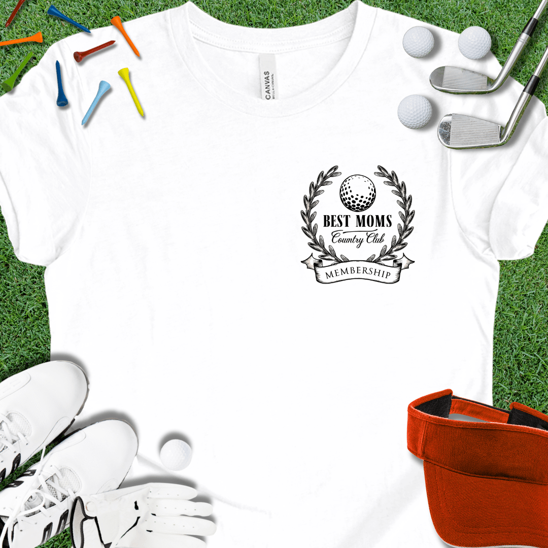 Best Moms Country Club T-Shirt