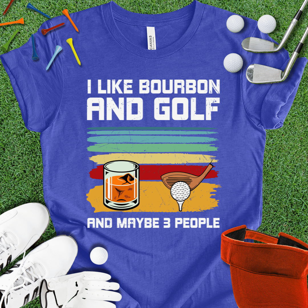 I Like Bourbon and Golf T-Shirt