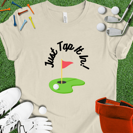 Just Tap It In Graphic T-Shirt