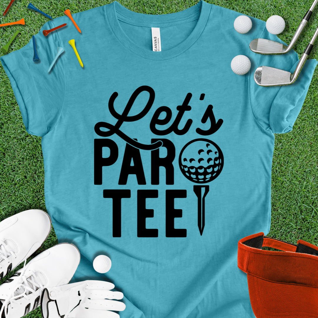 Let's ParTee Blk T-Shirt