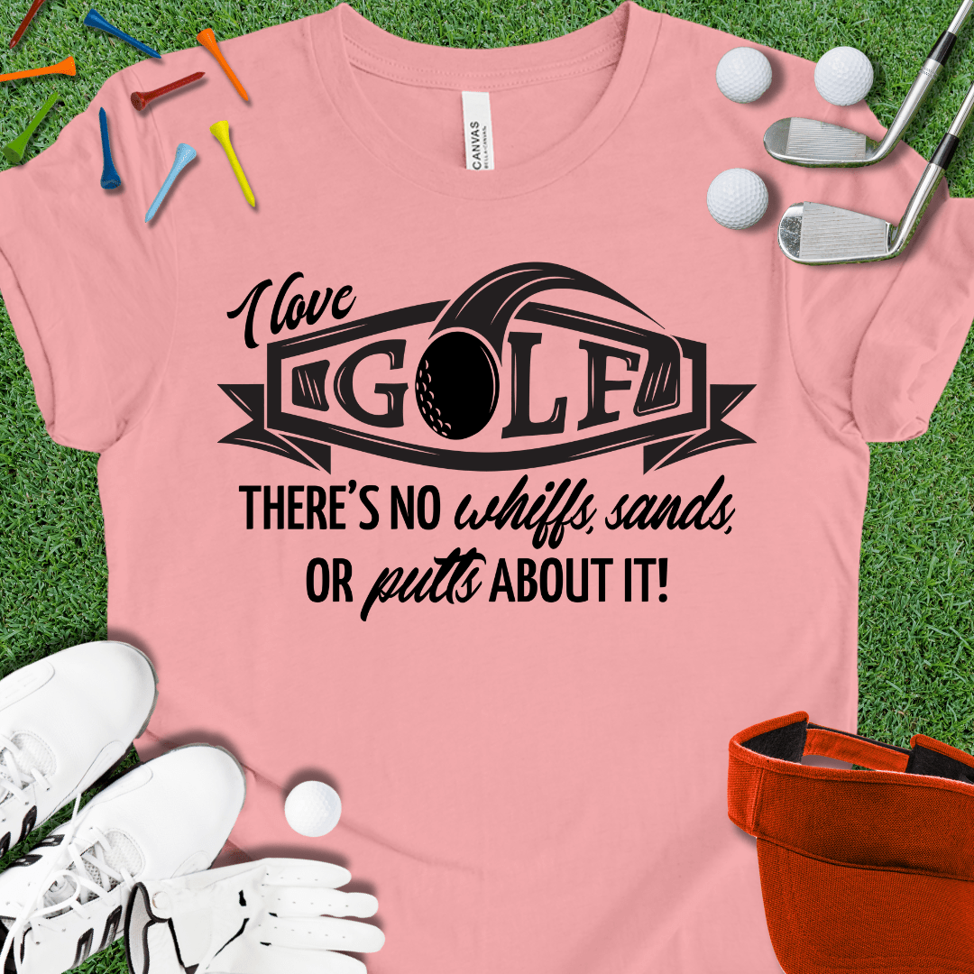 I Love Golf T-Shirt