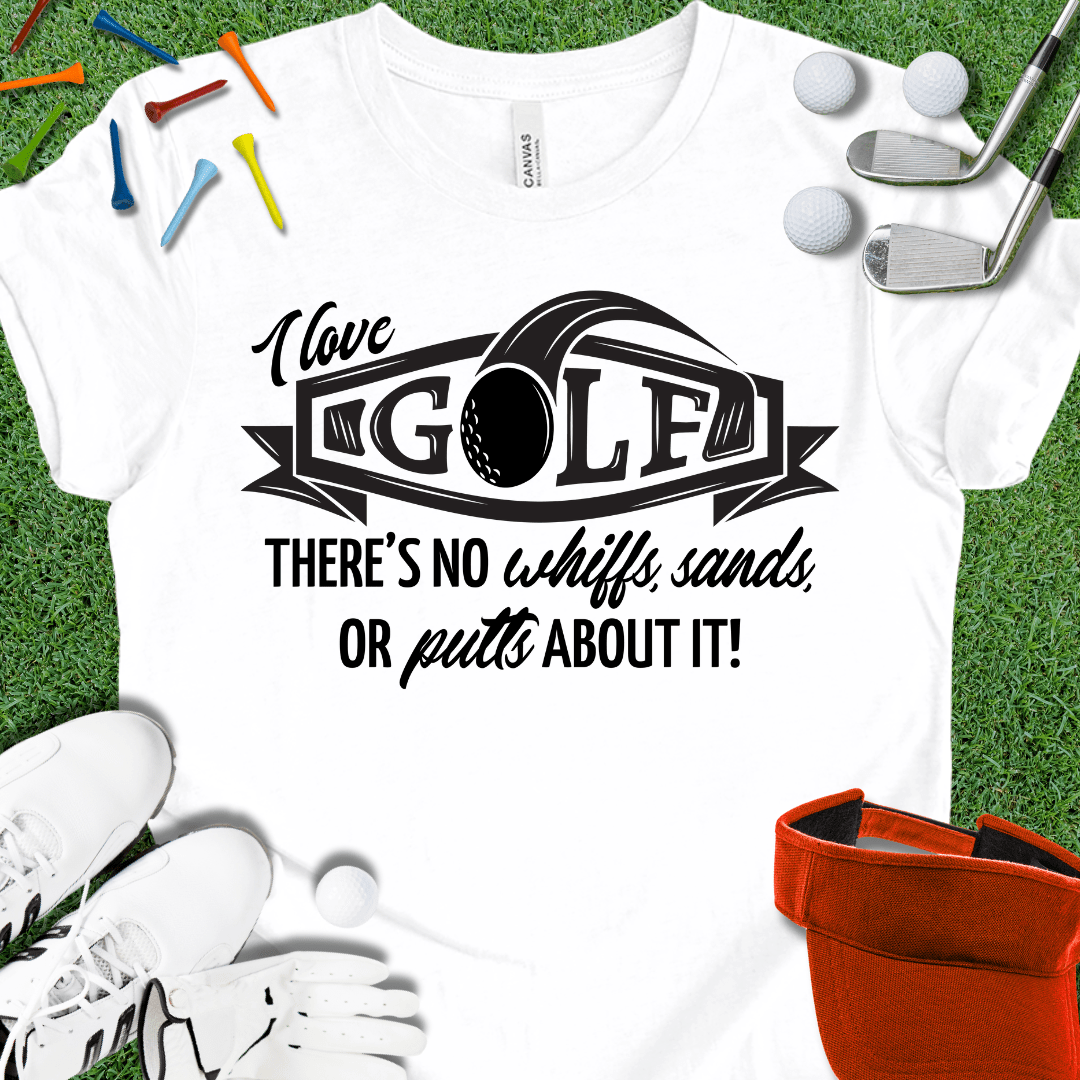 I Love Golf T-Shirt