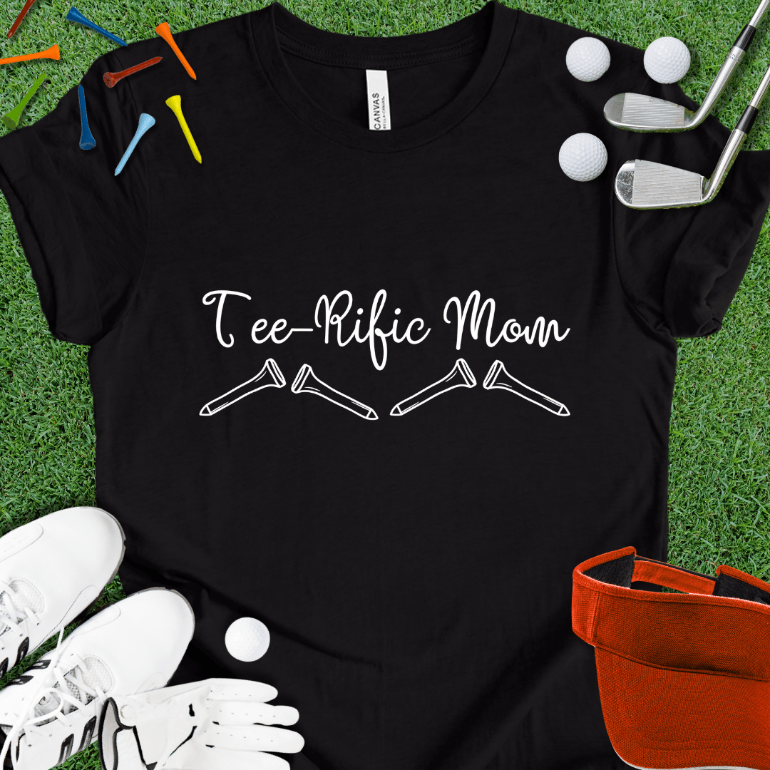 Tee-Rific Mom T-Shirt