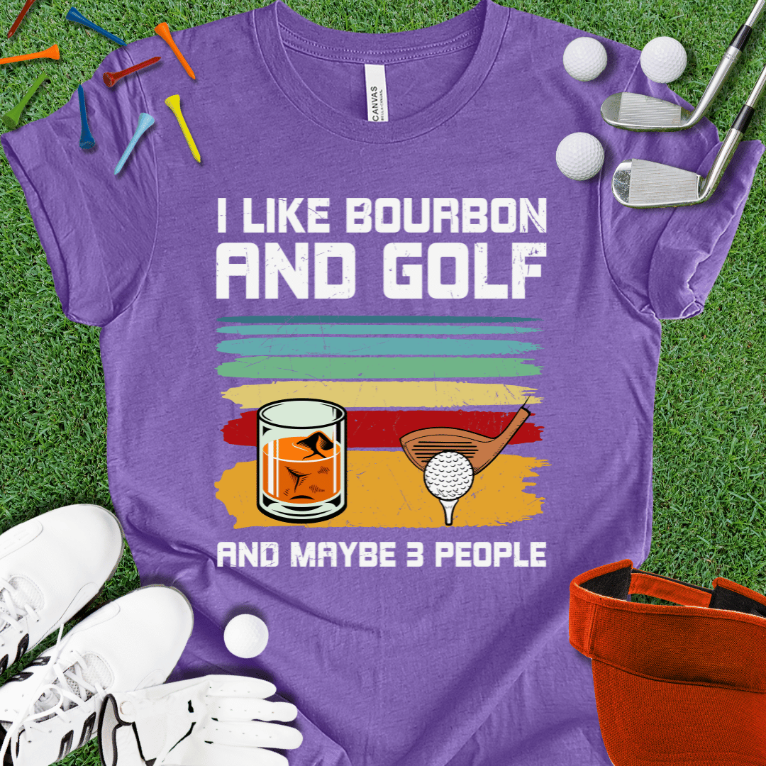 I Like Bourbon and Golf T-Shirt