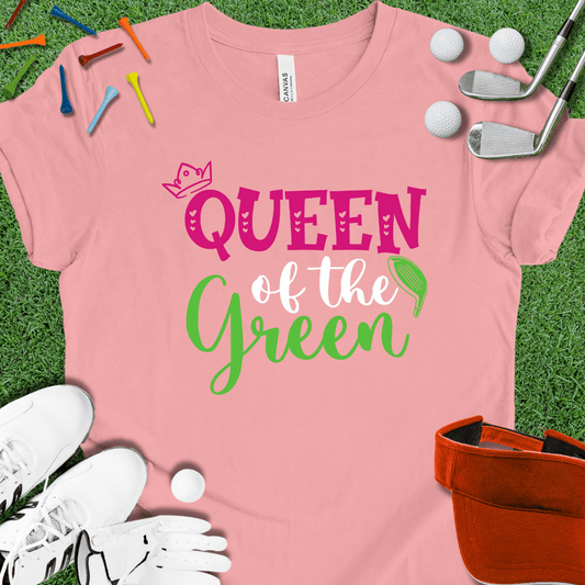 Queen Of The Green T-Shirt