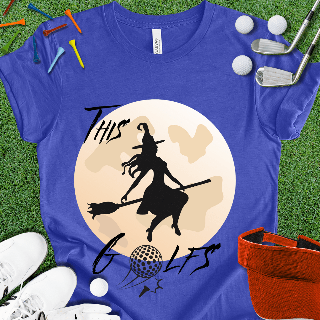 This Witch Golfs T-Shirt