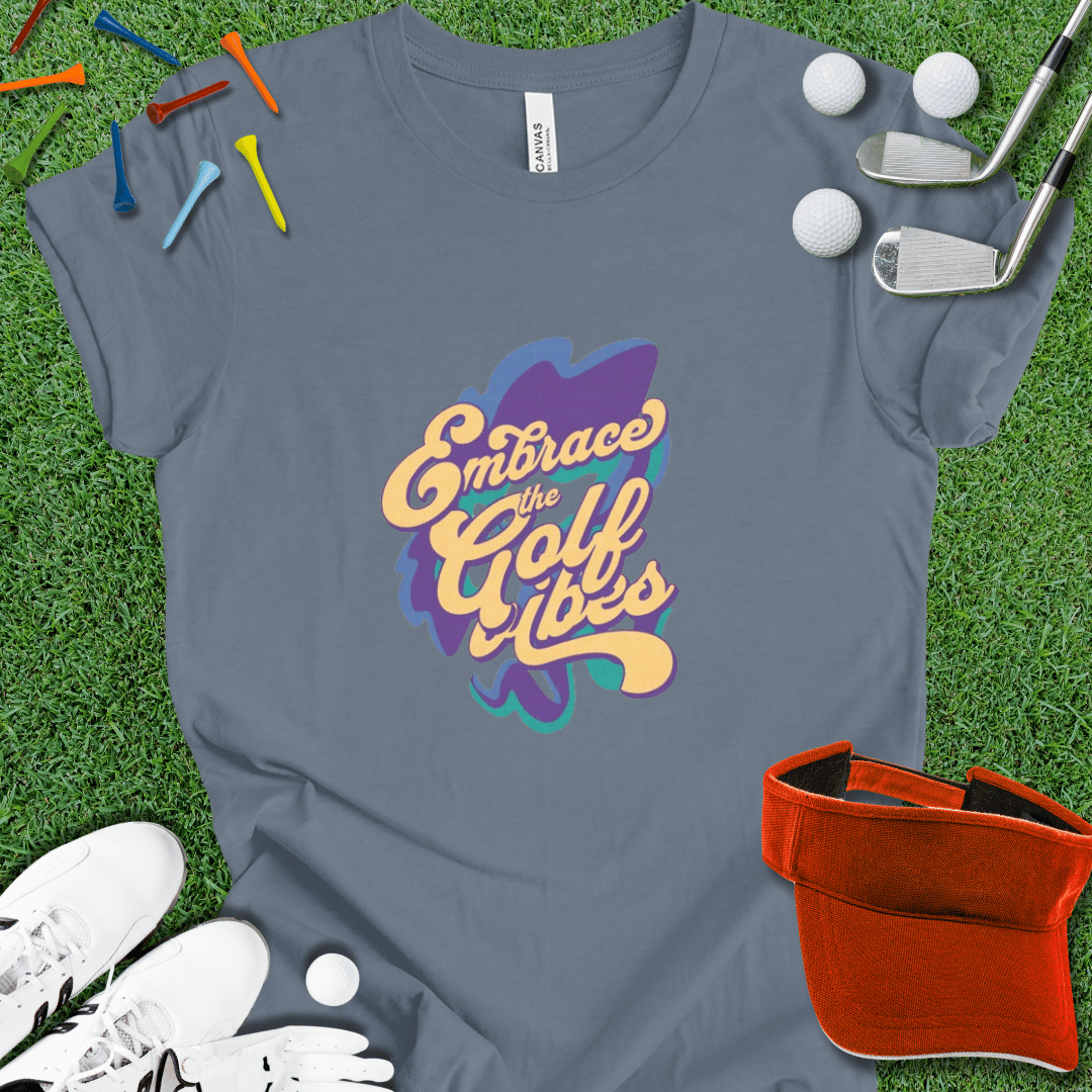 Embrace the Golf Vibes Graphic T-Shirt