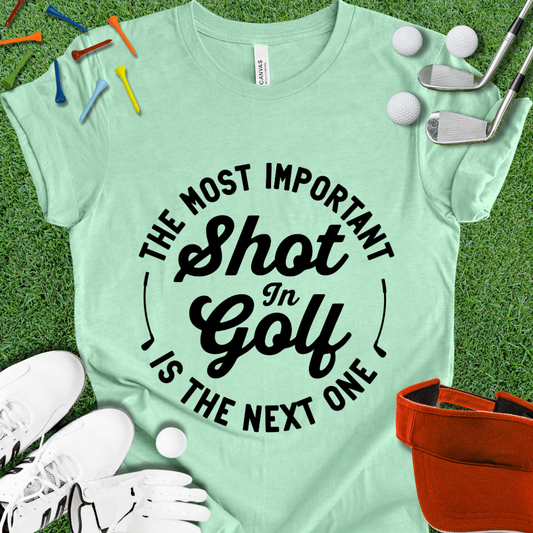 Most Important Shot In Golf Black T-Shirt