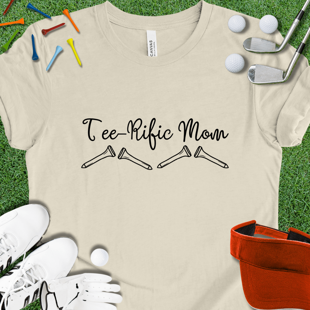 Tee-Rific Mom T-Shirt