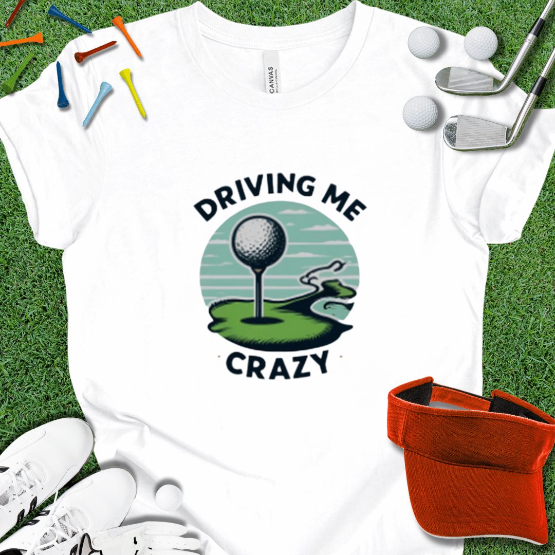 Driving Me Crazy Graphic T-Shirt