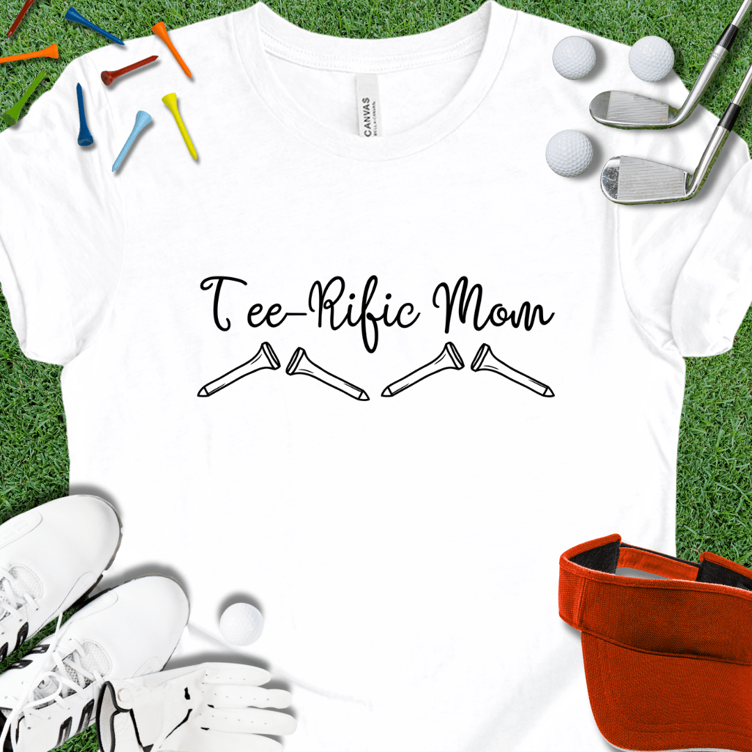 Tee-Rific Mom T-Shirt