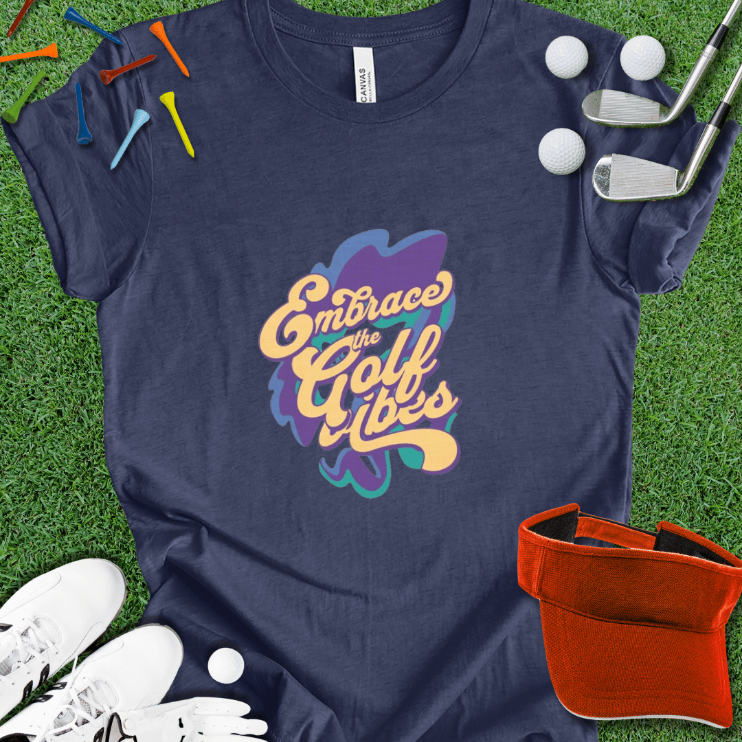 Embrace the Golf Vibes Graphic T-Shirt