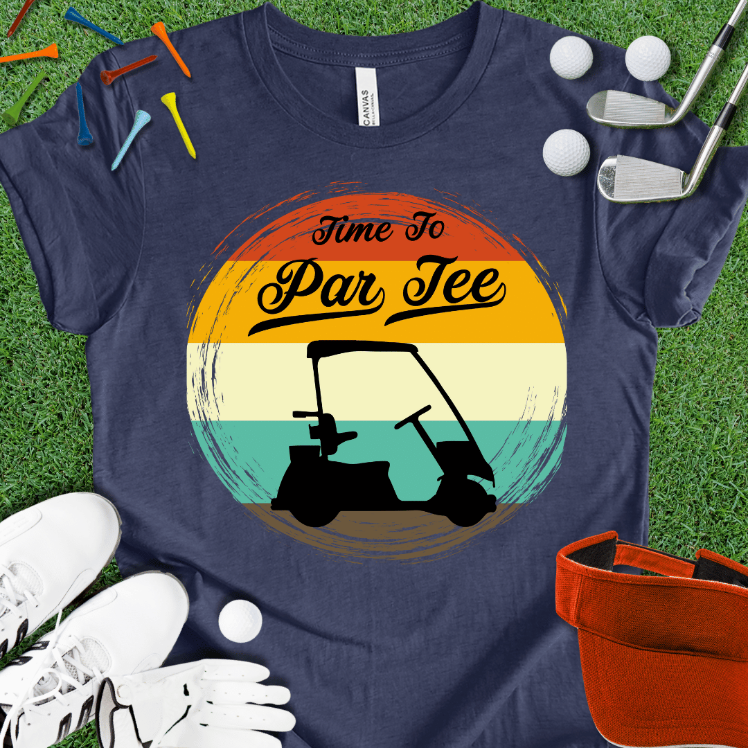 Time To Par Tee Golf Cart T-Shirt