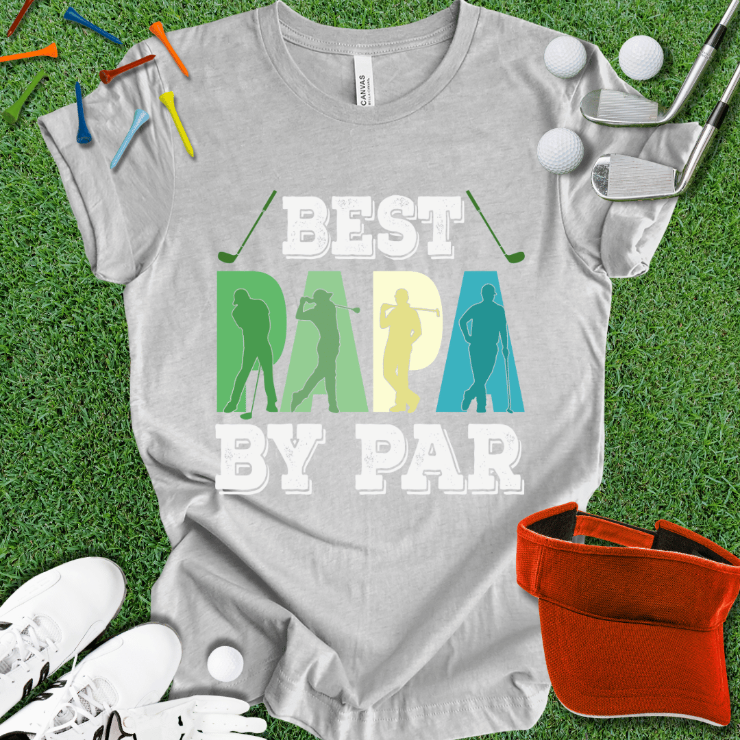 Best Papa By Par T-Shirt