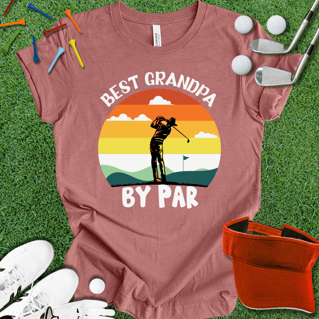 Best Grandpa By Par T-Shirt