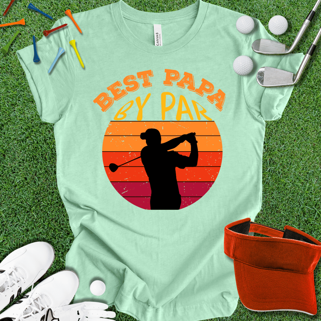 Best Papa By Par Alt T-Shirt